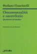 Omosessualità e sacerdozio. Questioni formative